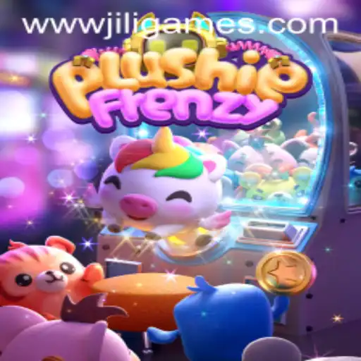 Unleashing the Thrills of PlushieFrenzy: A Dive into JILIGAMES' Latest Sensation