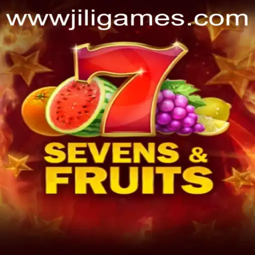 Discover the Thrilling World of SevensFruits by JILIGAMES